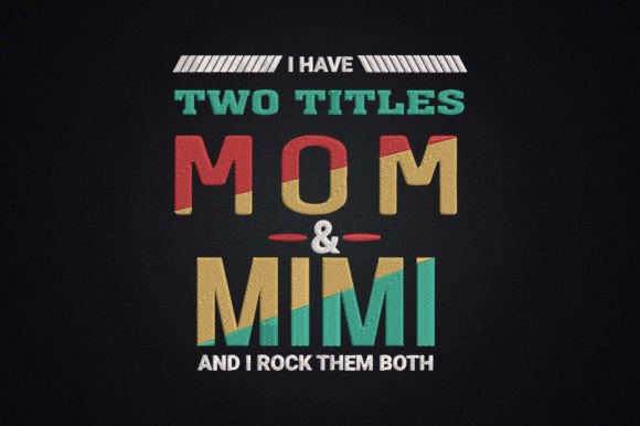I Have Two Titles Mom Mimi: A Designer’s Review